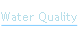 Water Quality.